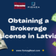 To engage in brokerage activities in Latvia, you must obtain permission from the special commission responsible for regulating local financial resources and funds